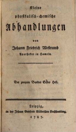 Kleine physikalisch-chemische Abhandlungen, 2,1