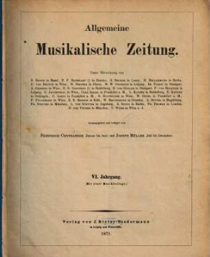Allgemeine musikalische Zeitung. 6. 1871
