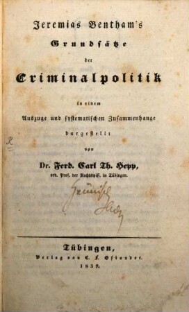 Jeremias Bentham's Grundsätze der Criminalpolitik
