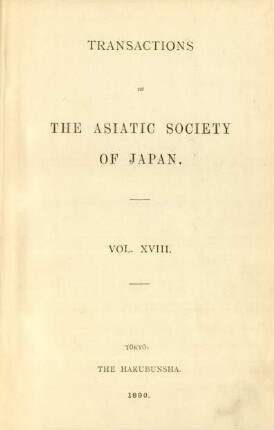 18.1890: Transactions of the Asiatic Society of Japan