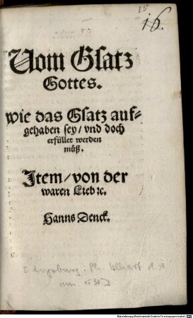 Uom Gsatz Gottes : wie das Gsatz aufgehaben sey, vnd doch erfüllet werden muß