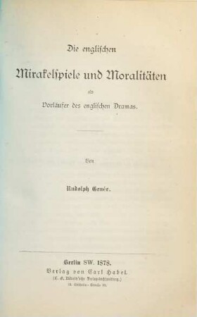 Die englischen Mirakelspiele und Moralitäten als Vorläufer des englischen Dramas