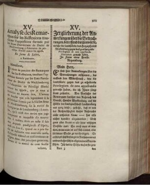 XV. Zergliederung der Anmerkungen über die Betrachtungen, betreffend die Einwürfe, welche die Landstände des Herzogthums Mecklenburg gegen das zu erlangende ... In Form eines Briefs ...