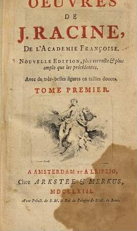 Oeuvres de J. Racine de l'Academie Françoise, 1