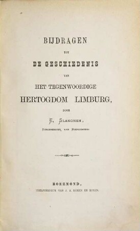 Bijdragen tot de geschiedenis van het tegenwoordige hertogdom Limburg, II