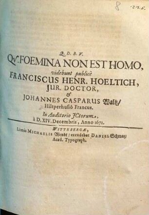 Qu. Foemina Non Est Homo