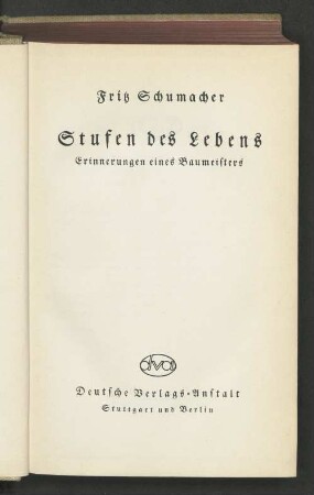 Stufen des Lebens : Erinnerungen eines Baumeisters