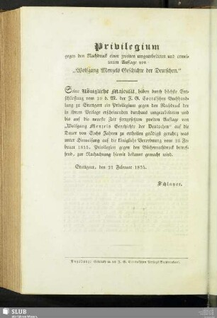 Privilegium gegen den Nachdruck einer zweiten umgearbeiteten und erweiterten Auflage von "Wolfgang Menzels Geschichte der Deutschen"