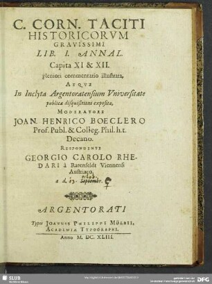 C. Corn. Taciti Historicorum Gravissimi Lib. I. Annal. Capita XI & XII. ...