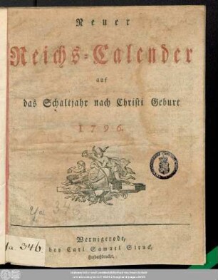 1796: Neuer Reichs-Calender : auf ..