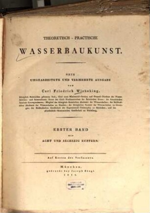 Theoretisch-practische Wasserbaukunst, 1 : Mit acht und sechszig Kupfern