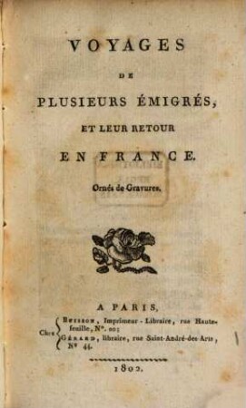 Voyages de plusieurs émigrés, et leur retour en France, 2
