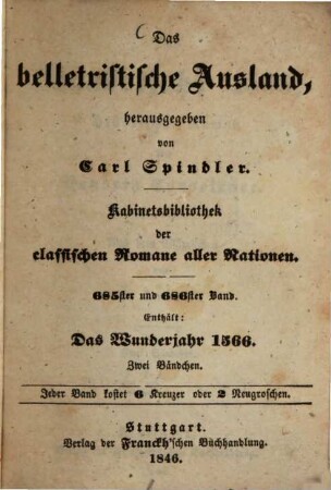 Das Wunderjahr 1566 : historischer Roman ; zwei Bändchen, [1]
