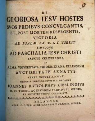 De gloriosa Jesv hostes svos pedibus concvlcantis, et, post mortem resvrgentis, victoria ad Psalm CX v.1