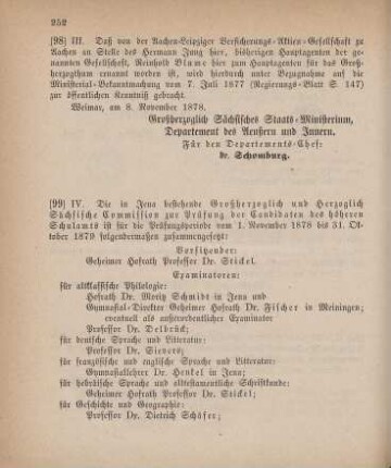 99. Ministerial-Bekanntmachung, die Zusammensetzung der in Jena bestehenden Großherzoglich und Herzoglich Sächsischen Commission zur Prüfung der Candidaten des höheren Schulamts betreffend