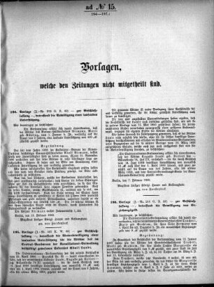 Anlage: ad No.15. (194-197.), Vorlagen, welche den Zeitungen nicht mitgeteilt sind