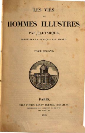 Les vies des hommes illustres, 2