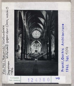 Palma (Mallorca): Kathedrale, Mittelschiff gegen den Chor, nach Osten