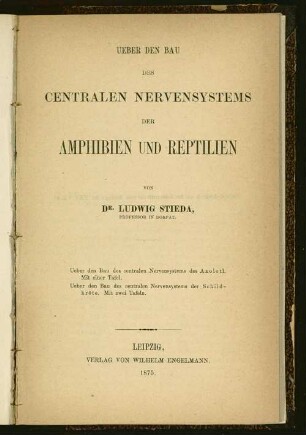 Ueber den Bau des centralen Nervensystems der Amphibien und Reptilien