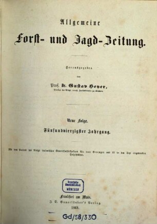 Allgemeine Forst- und Jagdzeitung : Allg. F. u. J. Ztg. = German journal of forest research. 45 = N.F. 1869