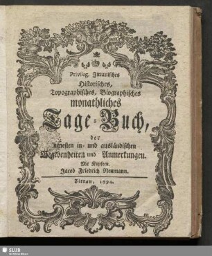 1794: Privil. Zittauisches, topographisches, biographisch-historisches, monatliches Tage-Buch