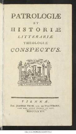 Patrologiæ Et Historiæ Litterariæ Theologiæ Conspectus