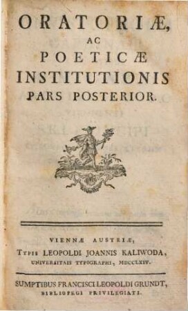 Oratoriae ac poeticae institutionis pars ..., Pars posterior
