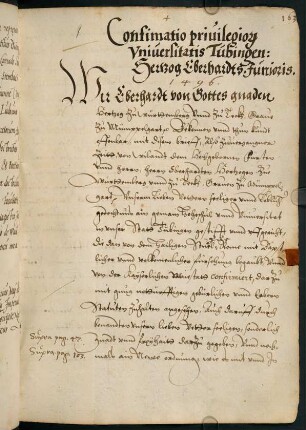 Confirmatio privilegio[rum] Universitatis Tübingen[sis] Herzog Eberhards Junioris vom 16.03.1496 [Bestätigung der Privilegien durch Eberhard II.]