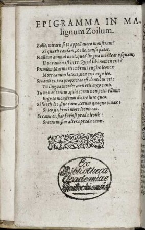 EPIGRAMMA IN Malignum Zoilum