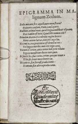 EPIGRAMMA IN Malignum Zoilum