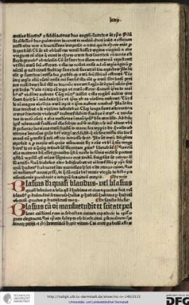 De nomine. Blasius dicitur quasi blandus vel Blasius quasi belacius a bela quod est habitus et cius et parvulus...