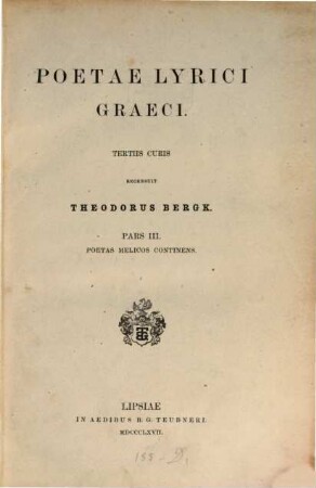 Poetae lyrici graeci : recensuit Theodorus Bergk, 3