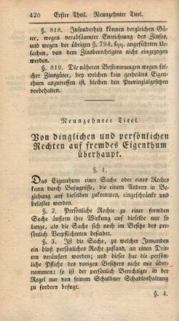 Neunzehnter Titel. Von dinglichen und persönlichen Rechten auf fremdes Eigenthum überhaupt.