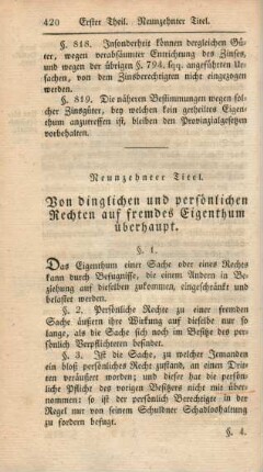 Neunzehnter Titel. Von dinglichen und persönlichen Rechten auf fremdes Eigenthum überhaupt.