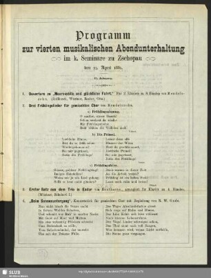 Programm zur vierten musikalischen Abendunterhaltung im k. Seminare zu Zschopau den 23. April 1882