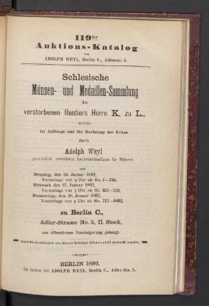 Schlesische Münzen- und Medaillen-Sammlung des verstorbenen Rentiers Herrn K. zu L. ...