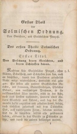 Erster Theil der Solmischen Ordnung. Von Gerichten, und Gerichtlichen Prozeß.