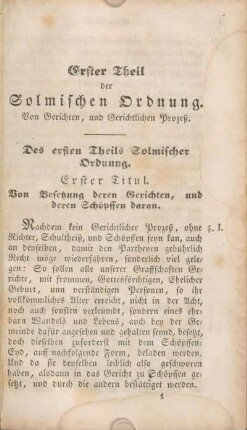 Erster Theil der Solmischen Ordnung. Von Gerichten, und Gerichtlichen Prozeß.