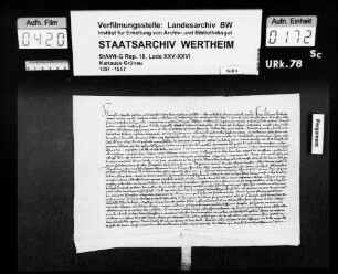 Frater Johannes, prior domus maioris Carthusie, vidimiert 3 Urkunden der Päpste: Clemens IV. vom 5. Juni 1266 (siehe StAWt-G Rep. 18 Lade XXV Nr. 78 Transsumpt 1), Gregorius XI. vom 15. März 1371 (StAWt-G Rep. 18 Lade XXV Nr. 44 Transsumpt) und Clemens IV. vom 15. Juli 1266 (StAWt-G Rep. 18 Lade XXV Nr. 78 Transsumpt 2).