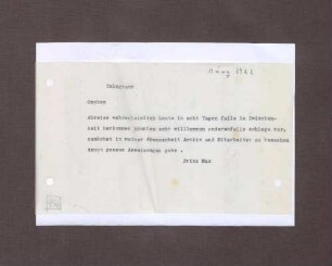Telegramm von Prinz Max von Baden an Hermann Oncken; Baldige Abreise und Besuch eines Archivs