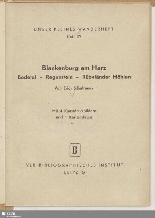 Blankenburg am Harz : Bodetal, Regenstein, Rübeländer Höhlen
