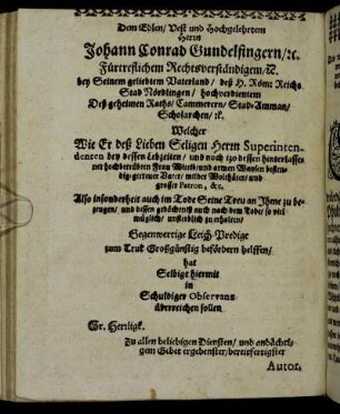 Dem Edlen/ Vest und Hochgelehrtem Herrn Johann Conrad Gundelfingern [...]