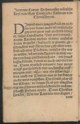 Joannes Layner Rechemeisier wünscht heyl von Gott Lienhardo Kulman von Chreilßheym.