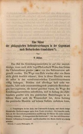 Zeitschrift für exakte Philosophie im Sinne des neueren philosophischen Realismus. 4, 4. 1864