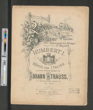 Rosen aus dem Süden : Walzer nach Motiven der Operette"Das Spitzentuch der Königin" ; Op. 388