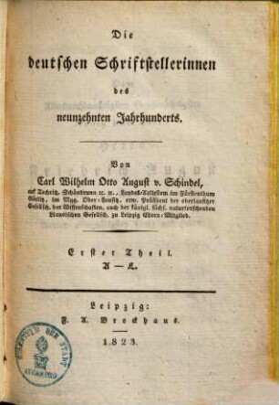 Die deutschen Schriftstellerinnen des neunzehnten Jahrhunderts, 1. A - L
