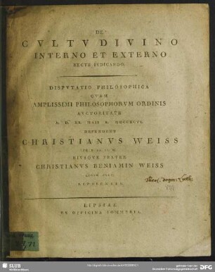 De Cultu Divino Interno Et Externo Recte Iudicando : Disputatio Philosophica