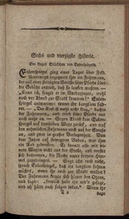 Sechs und vierzigste Historie. Ein kluges Stueckchen von Eulenspiegeln - Ein und funfzigste Historie. Beypiele von falschem Verdacht