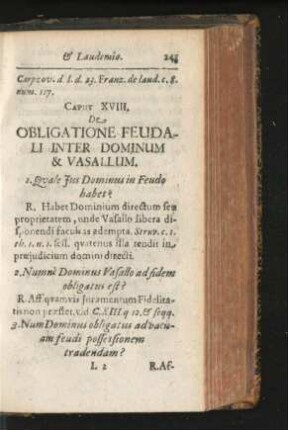Caput XVIII. De Obligatione Feudali Inter Dominum & Vasallum.