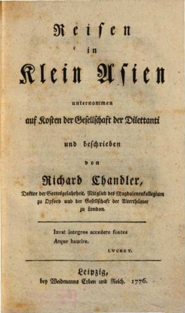 Reisen in Klein Asien : unternommen auf Kosten der Gesellschaft der Dilettanti und beschrieben